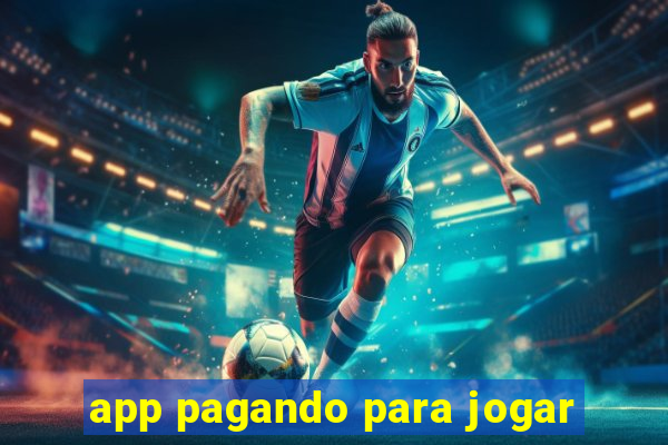 app pagando para jogar
